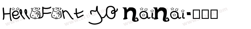 HelloFont ID NaiNai字体转换 HelloFont ID NaiNai字体转换